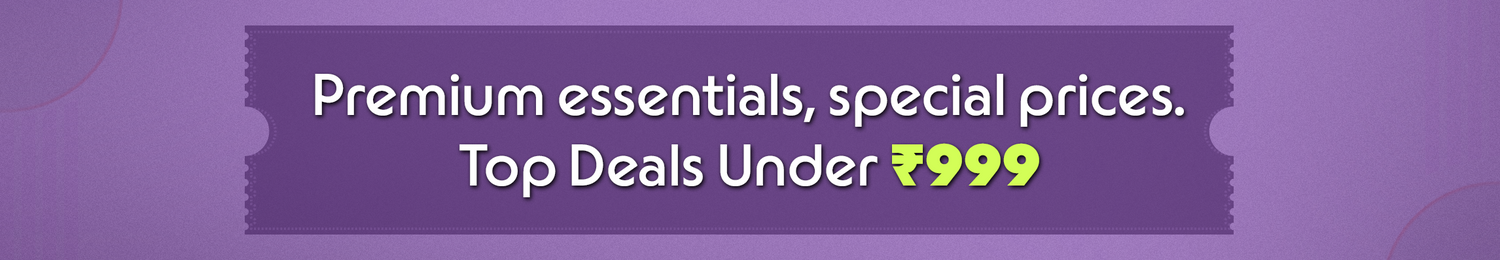 Big Savings Under ₹999