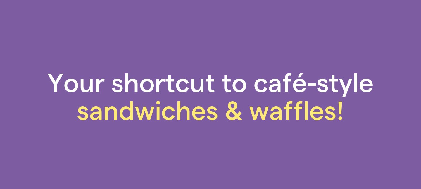 Sandwich & Waffle Makers