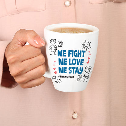 Larah by Borosil Rakhi Opalware Mug, We Fight, We Love, We Stay, 390ml