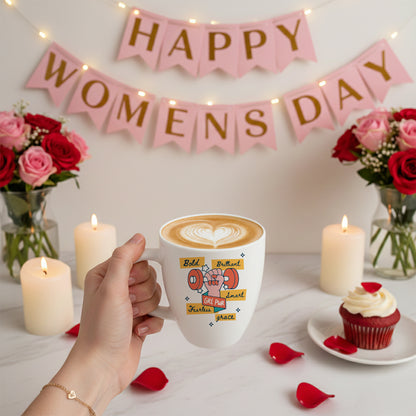 Larah Women's Day Opalware Mug, Fearless